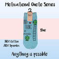 Motivational Quote Series " Anything is possible " Casual Ankle Socks - Kawata House of Socks