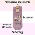 Motivational Quote Series " Be Strong " Casual Ankle Socks - Kawata House of Socks