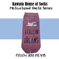Motivational Quote Series " Follow Your Dreams " Casual Ankle Socks