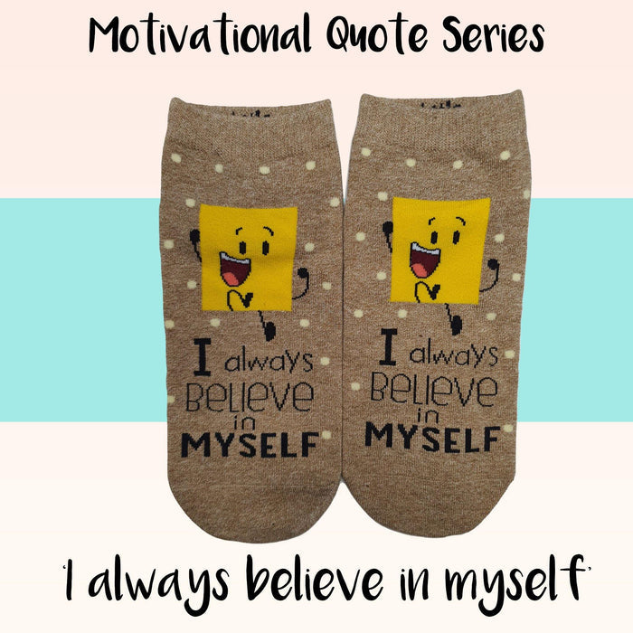 Motivational Quote Series " I always believe in myself " Casual Ankle Socks - Kawata House of Socks