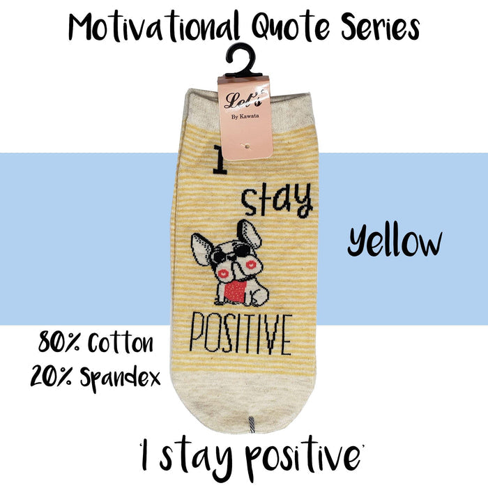 Motivational Quote Series " I stay positive " Casual Ankle Socks - Kawata House of Socks